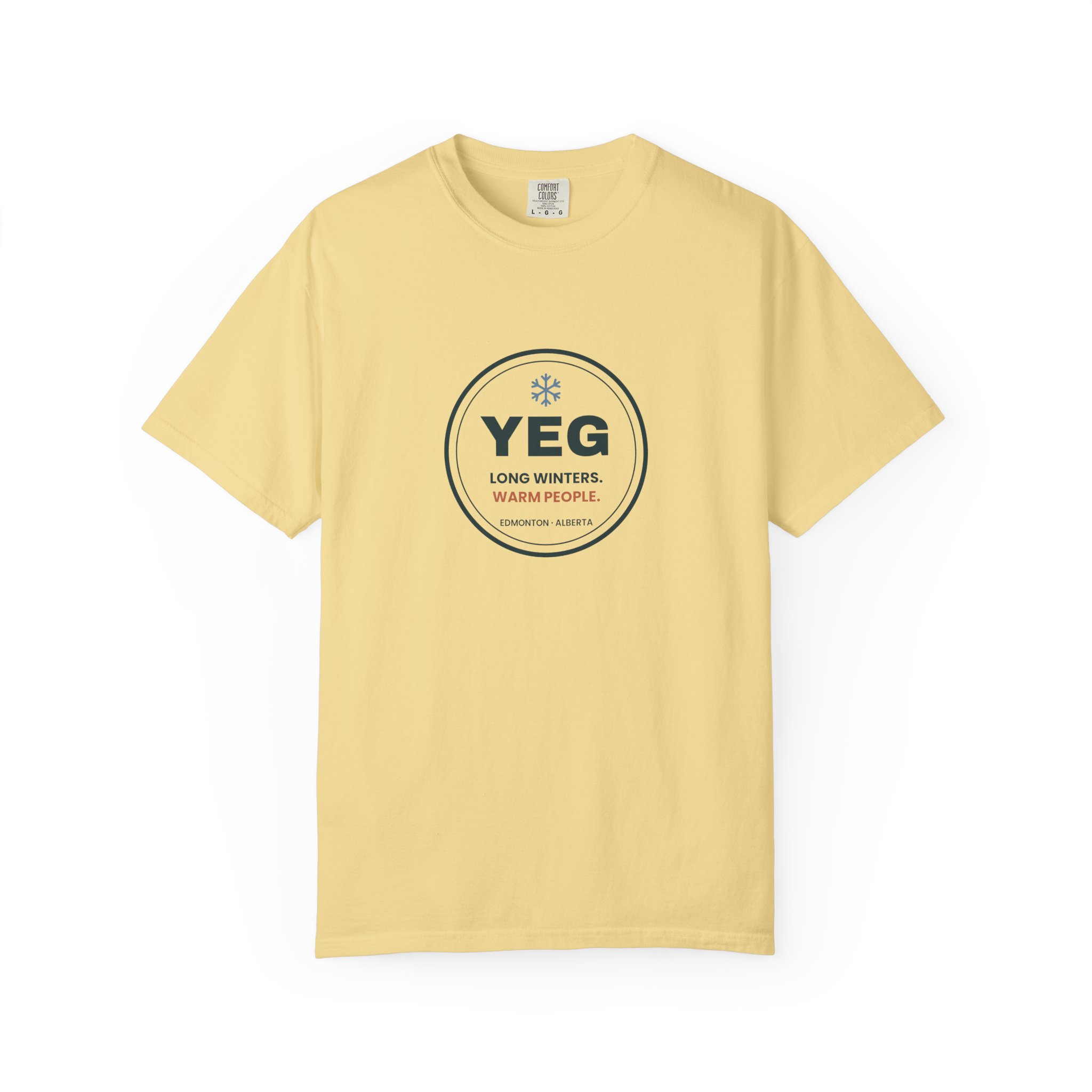 YEG Long Winters Warm People T-Shirt – Edmonton Gift - Image 9