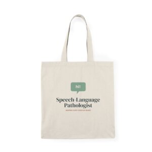 Speech-Language Pathologist Tote Bag – SLP Gift