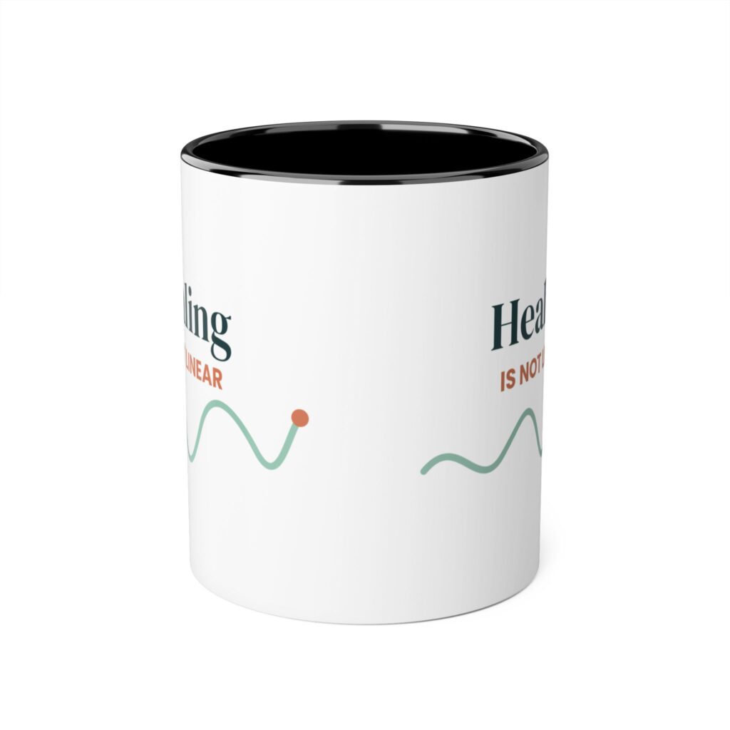 Healing Is Not Linear Mug – Mental Health Awareness Gift