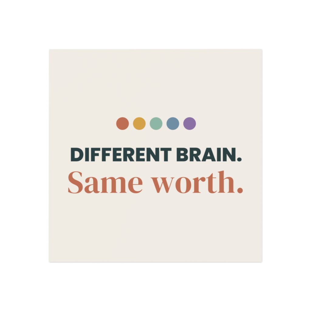 Different Brain, Same Worth Magnet – Neurodiversity Gift
