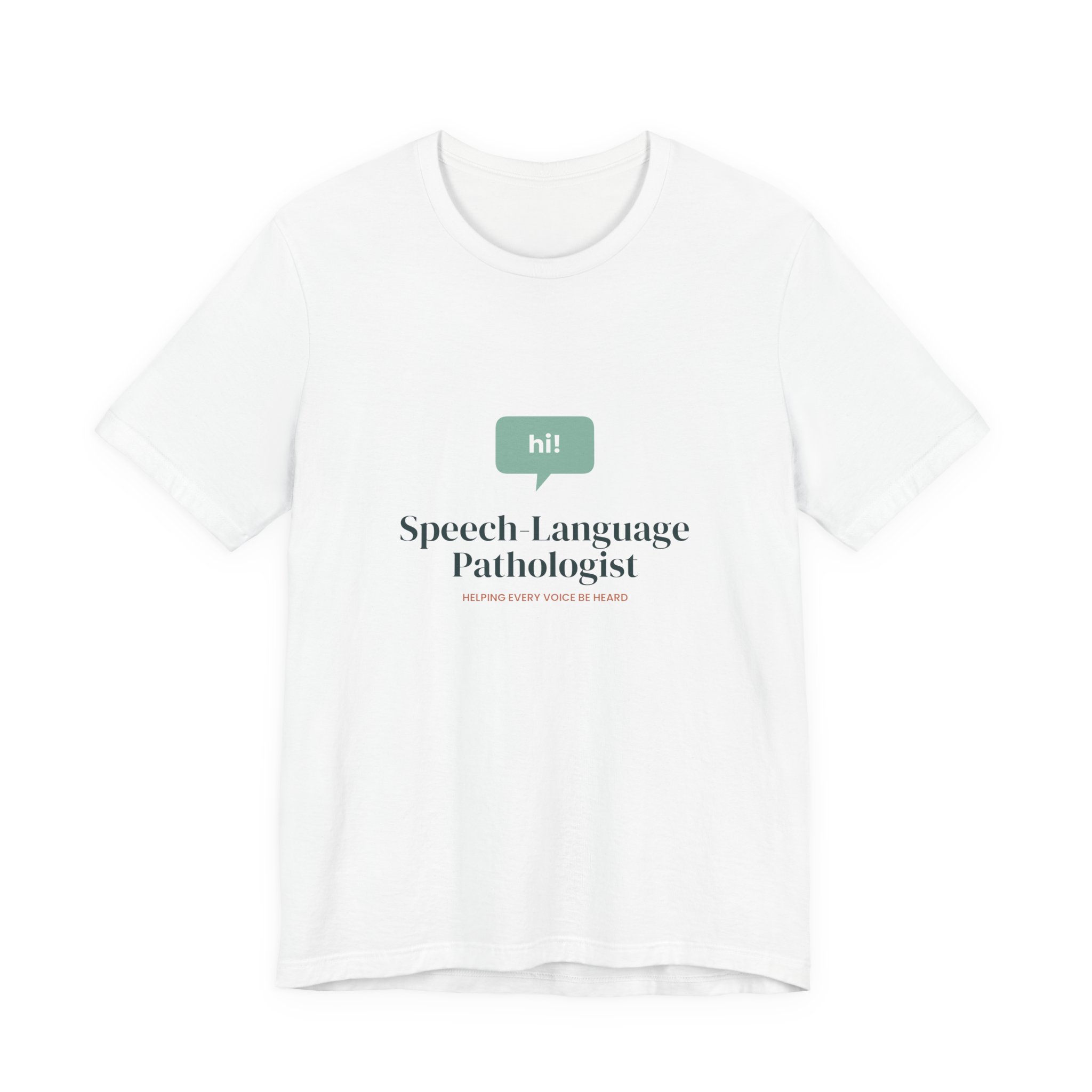Speech-Language Pathologist T-Shirt – SLP Gift