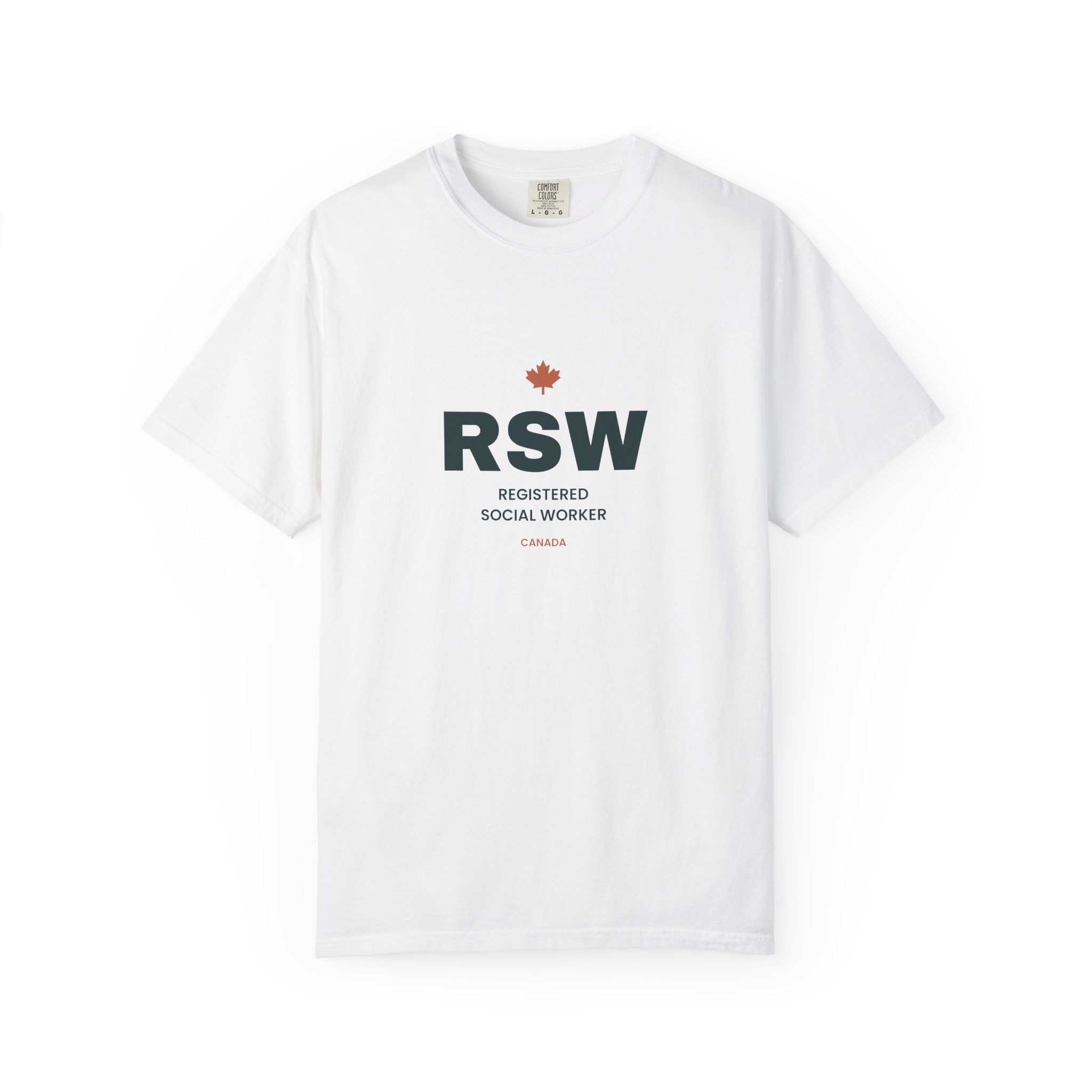 RSW Registered Social Worker T-Shirt – Canadian Social Worker Gift
