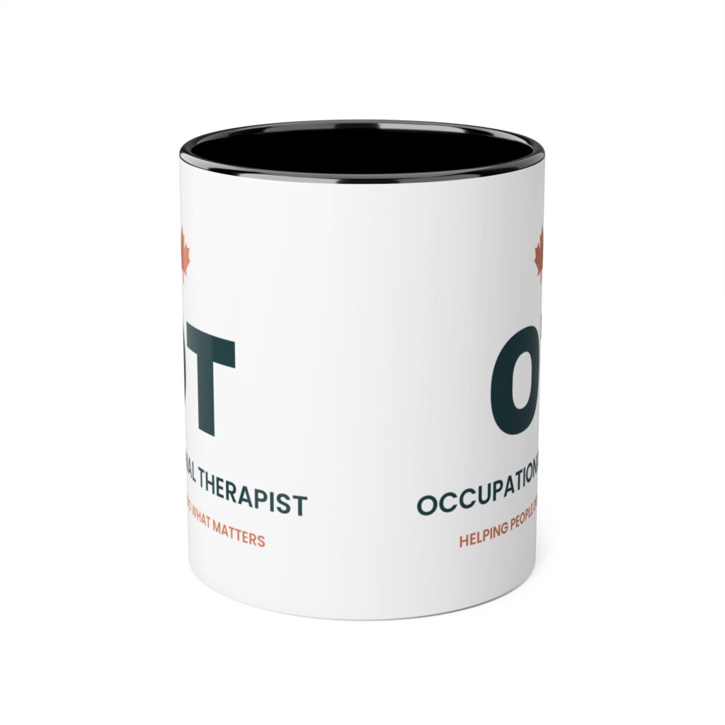 OT Occupational Therapist Mug – Occupational Therapy Gift