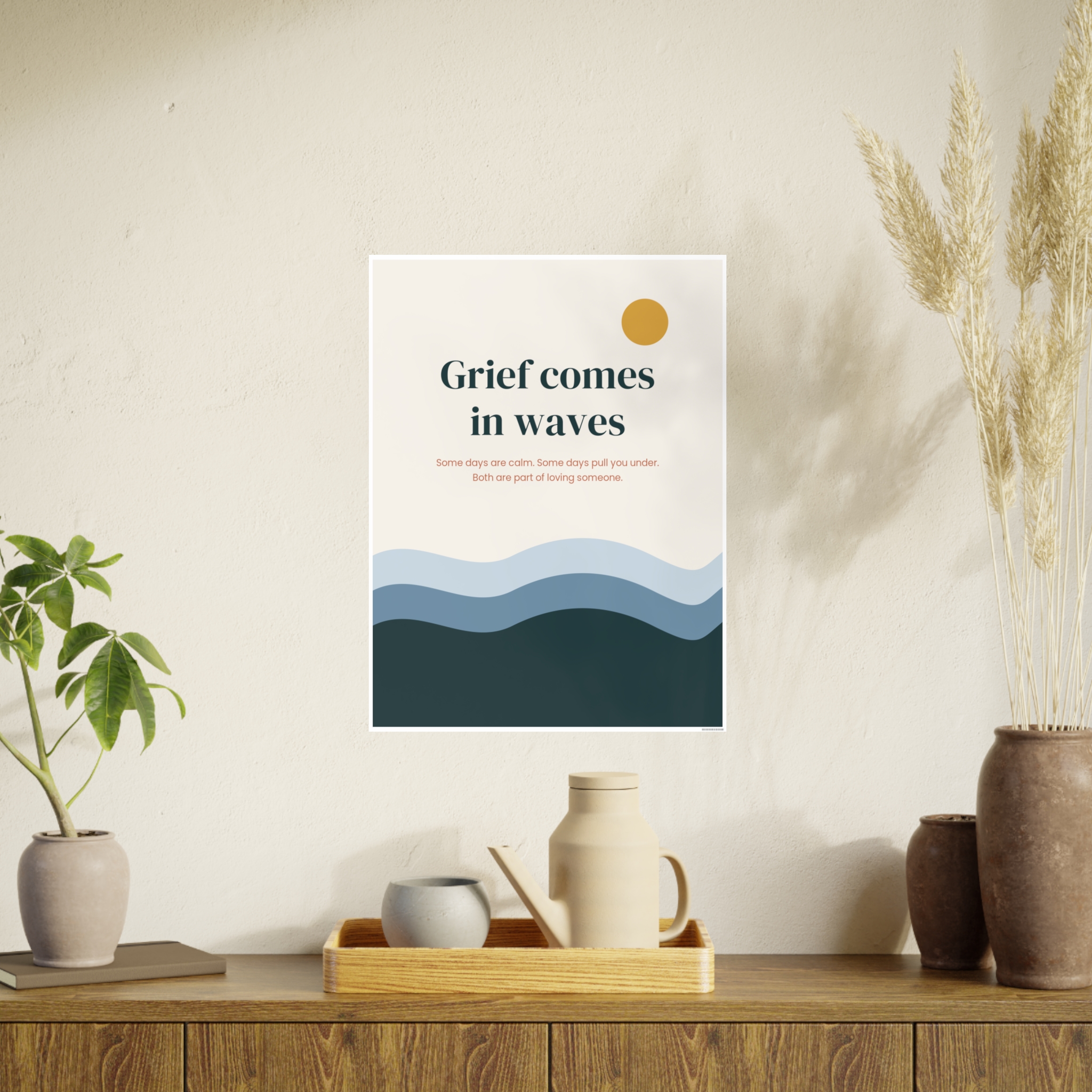 Grief Comes in Waves Poster, view 3