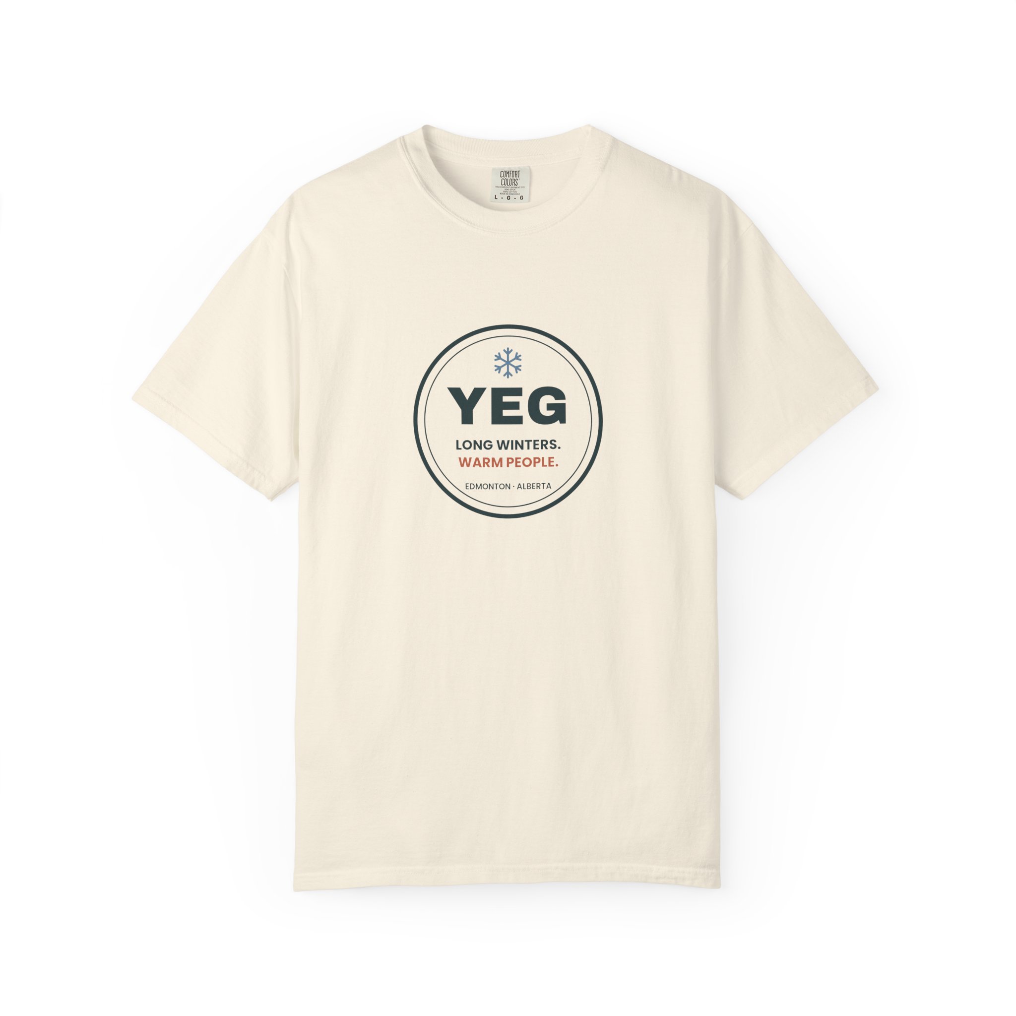 YEG Long Winters Warm People T-Shirt – Edmonton Gift - Image 5