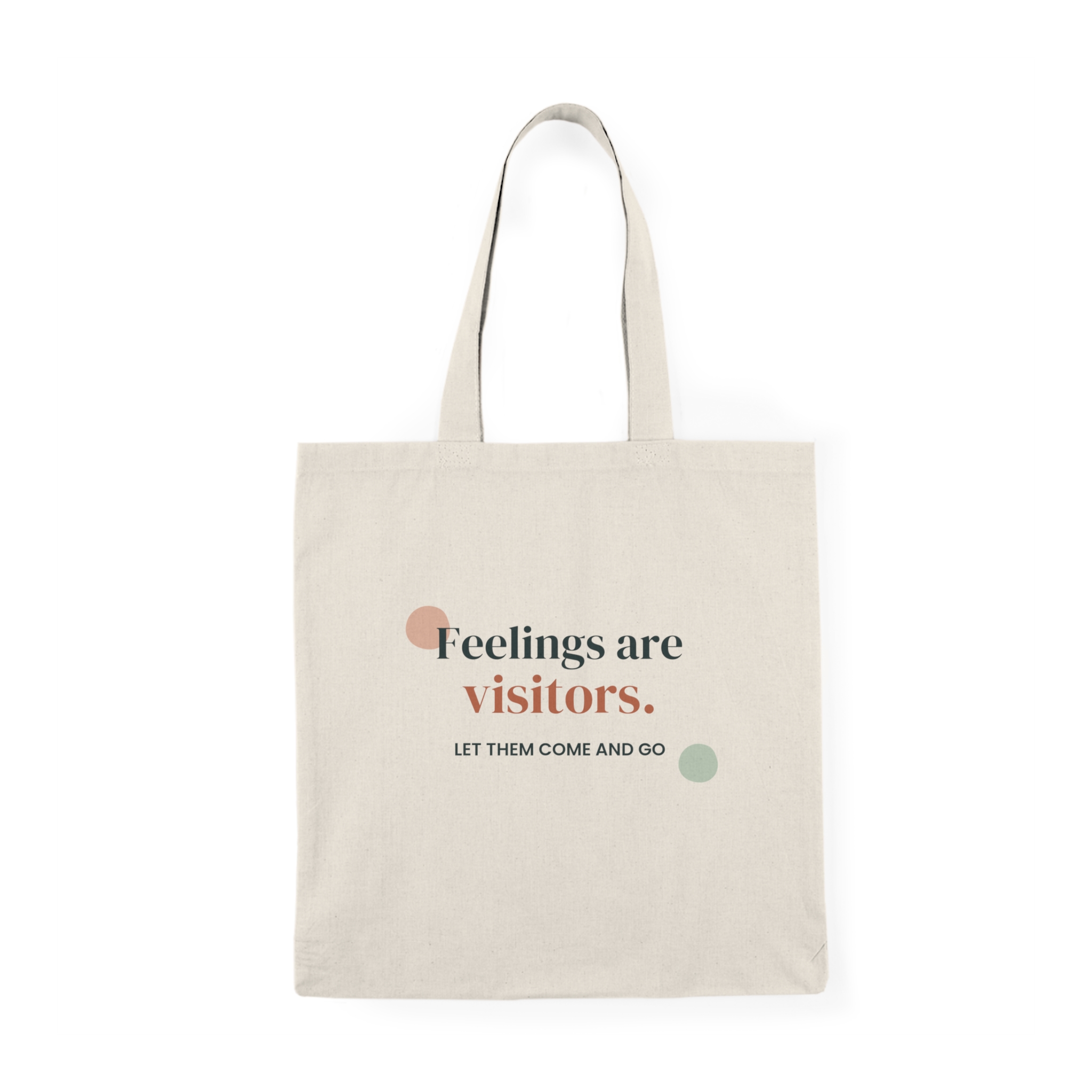 Feelings Are Visitors Tote Bag – Mental Health Gift
