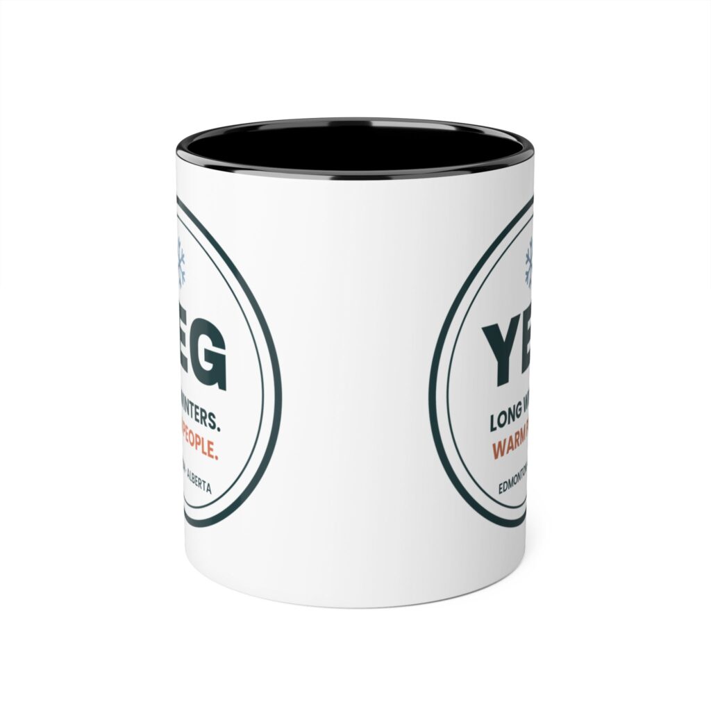 YEG Long Winters Warm People Mug – Edmonton Gift