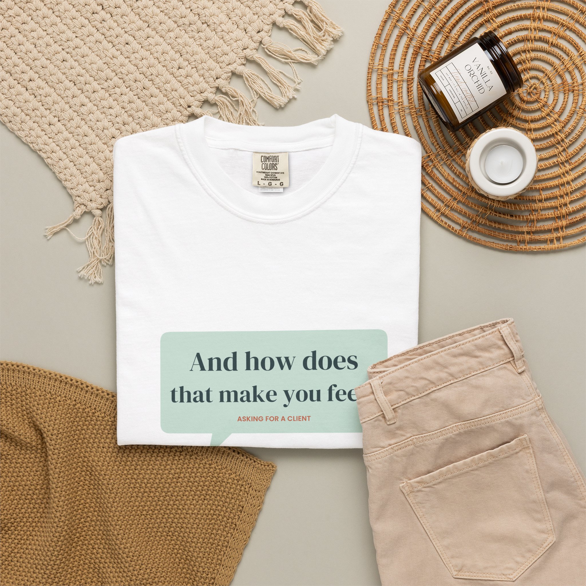 And How Does That Make You Feel? T-Shirt – Funny Therapist Gift - Image 4
