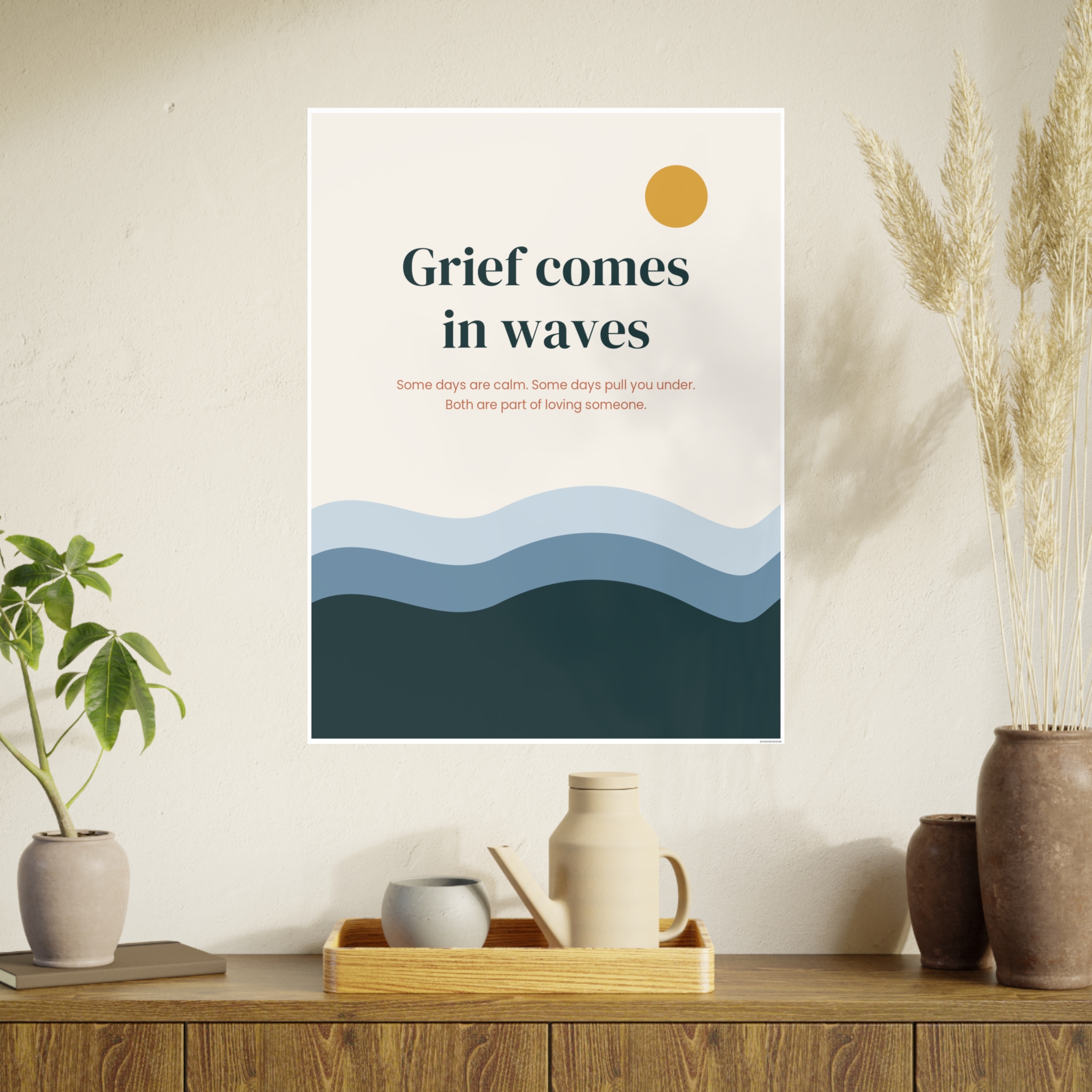 Grief Comes in Waves Poster, view 6