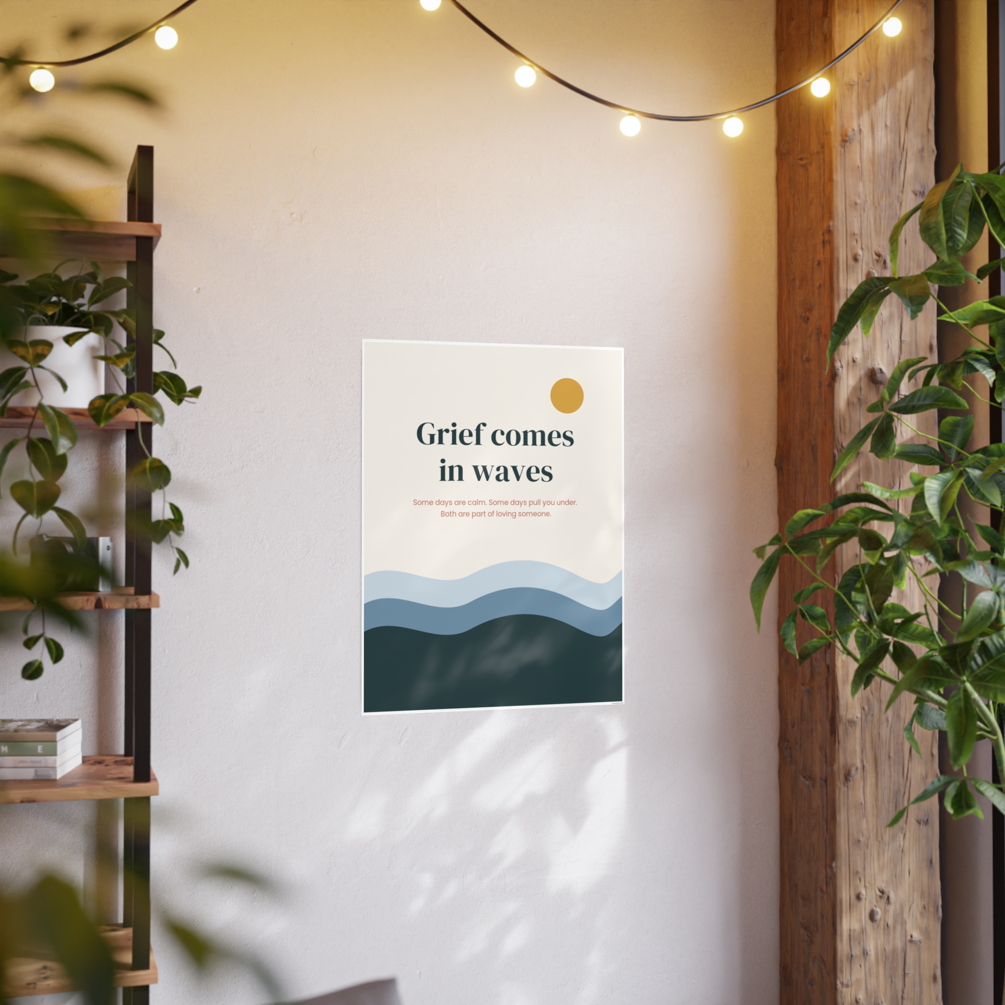 Grief Comes in Waves Poster, view 5