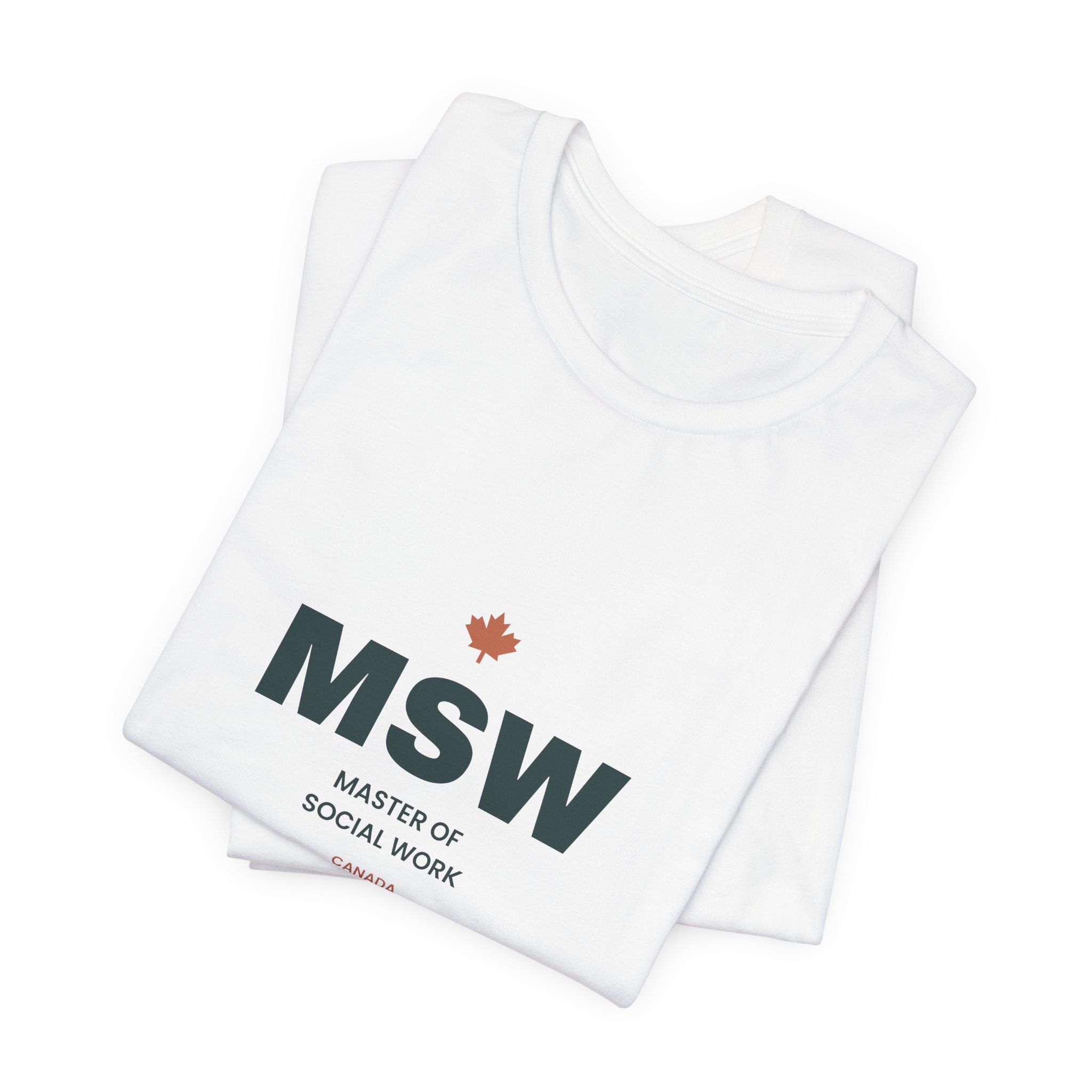 MSW Master of Social Work T-Shirt – Social Work Graduation Gift - Image 3