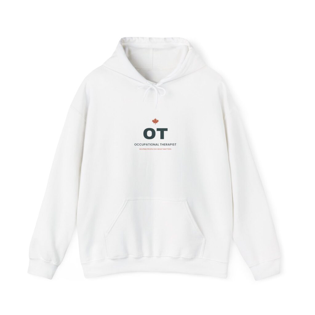 OT Occupational Therapist Hoodie – Occupational Therapy Gift