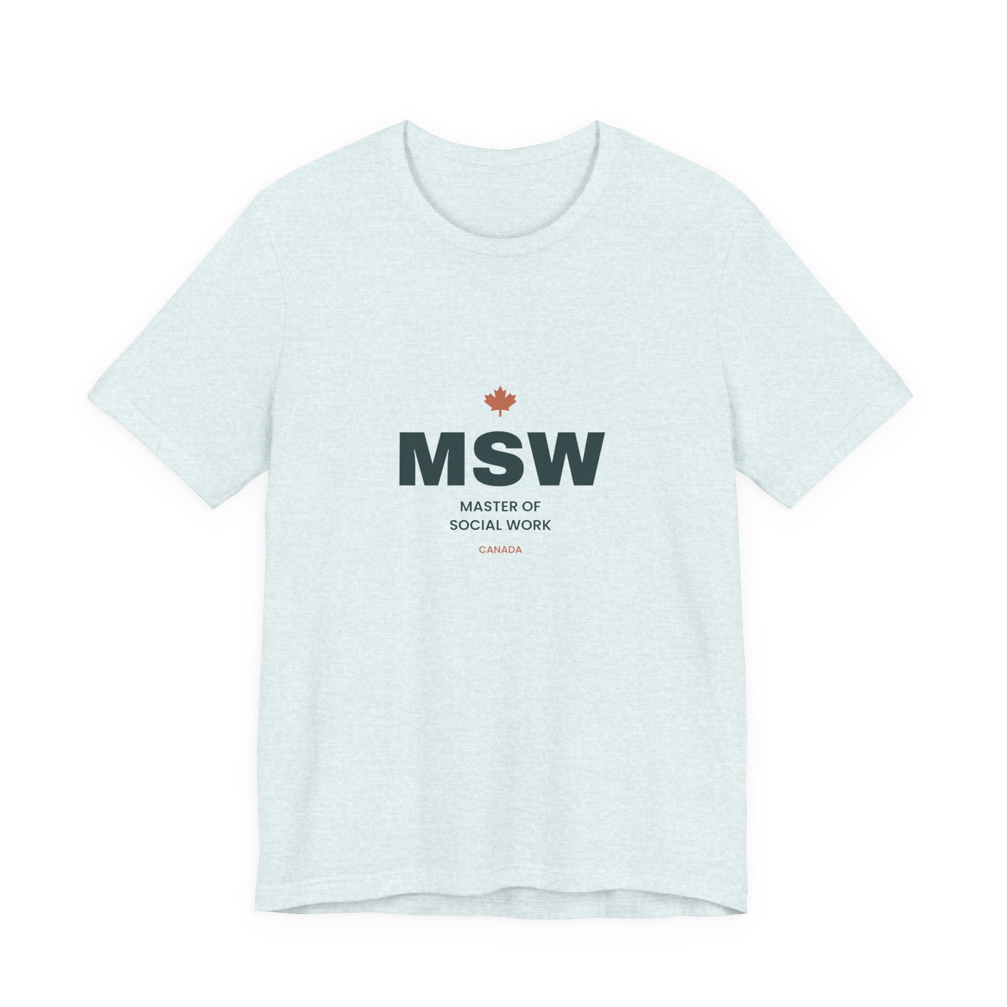 MSW Master of Social Work T-Shirt – Social Work Graduation Gift - Image 21