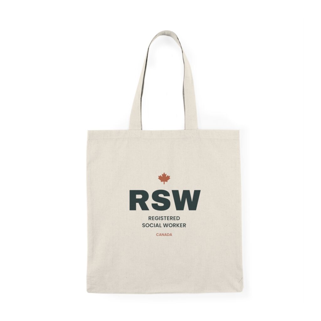 RSW Registered Social Worker Tote Bag – Canadian Social Worker Gift
