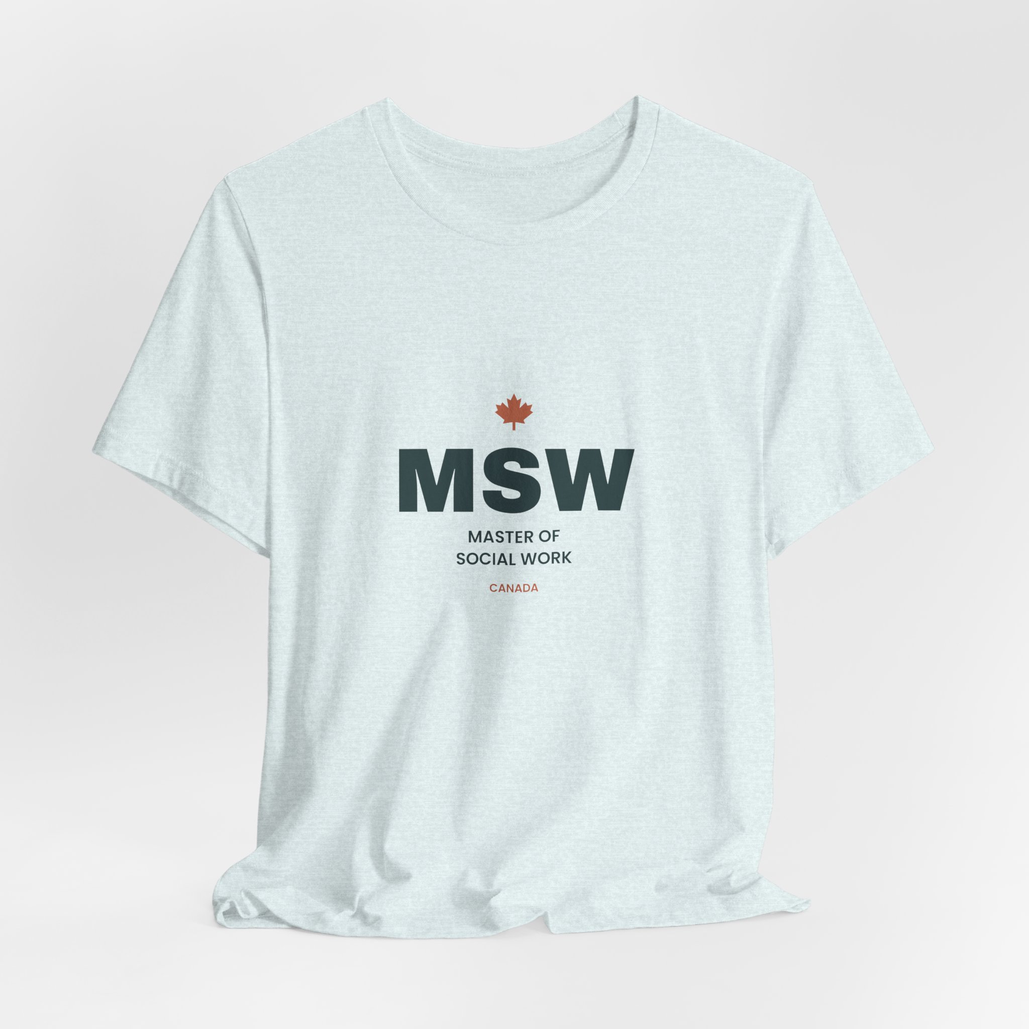 MSW Master of Social Work T-Shirt – Social Work Graduation Gift - Image 24