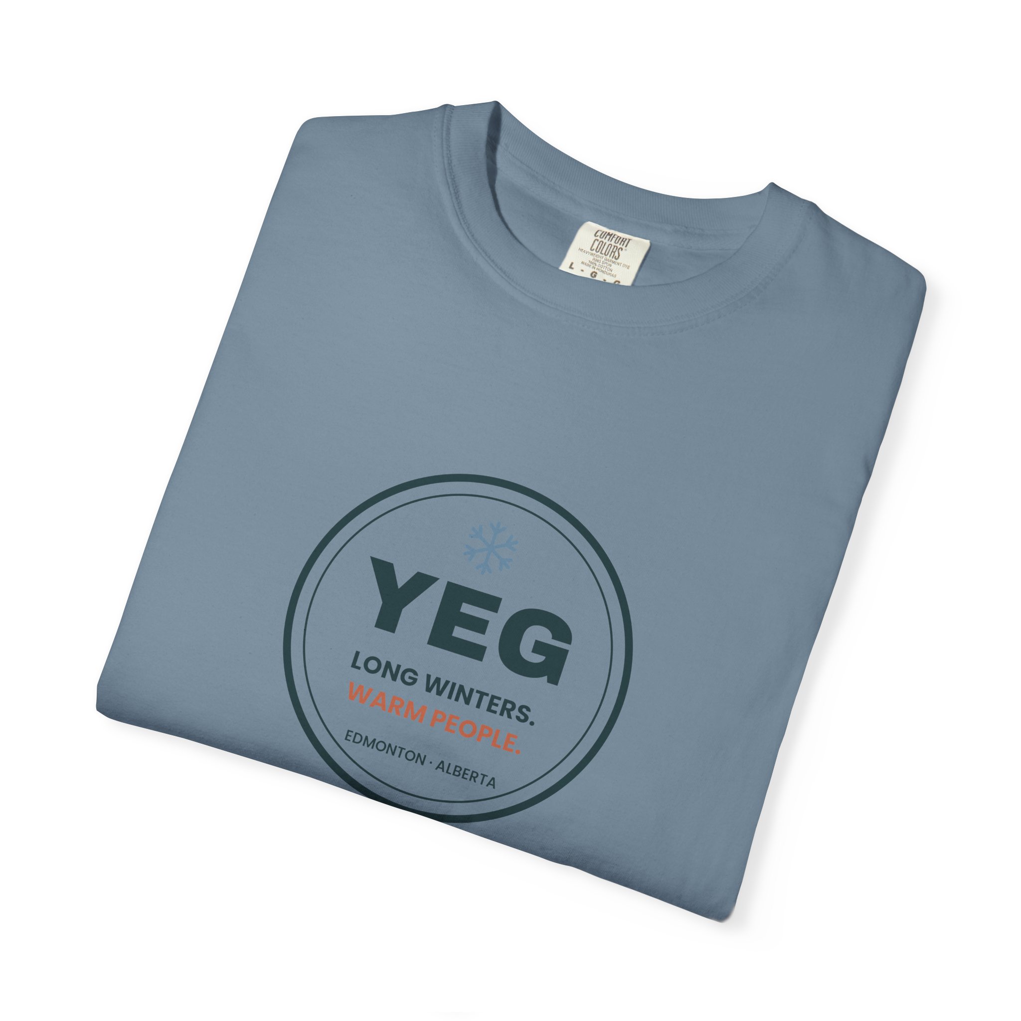 YEG Long Winters Warm People T-Shirt – Edmonton Gift - Image 19