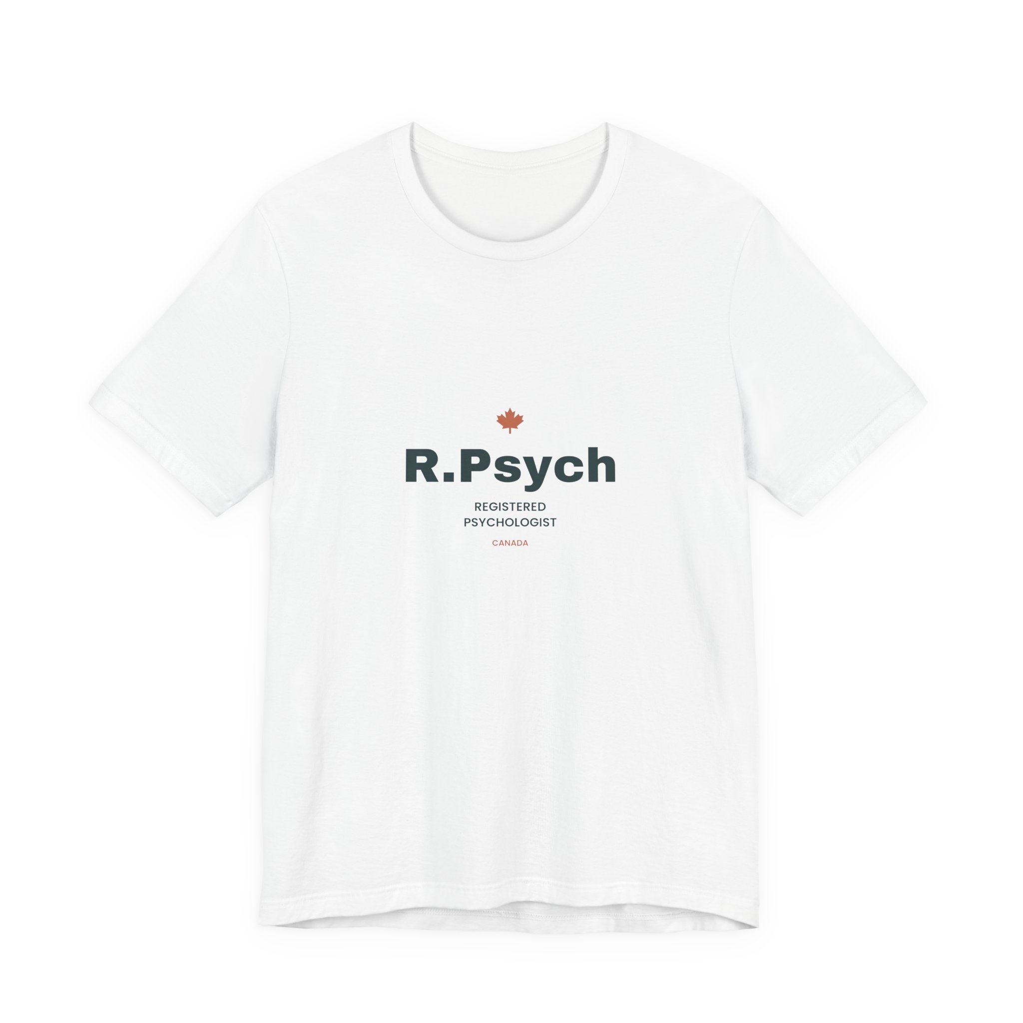 R.Psych Registered Psychologist T-Shirt by OnlinePrint.ca